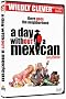 A Day Without a Mexican A Day Without a Mexican