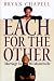 Each for the Other: Marriage A...