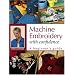 Machine Embroidery With Confidence: A Beginner's Guide
