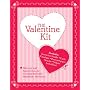The Valinetin Kit: All You Need To Create Your Own Valentines (Decorative Arts)