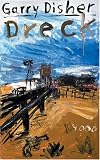 Dreck: Ein Wyatt-Roman