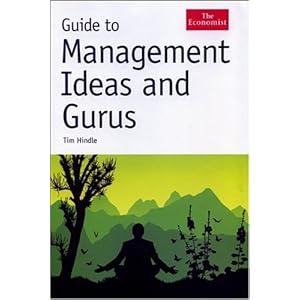 Guide to Management Ideas and Gurus