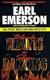 Black Hearts and Slow Dancing: The First Mac Fontana Mystery (Mac Fontana Mystery)