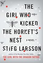 Girl Who Kicked the Hornet's Nest: Book Three in the Millennium Trilogy