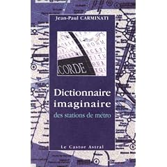 Dictionnaire imaginaire des stations de m�tro