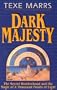 Dark Majesty: The Secret Brotherhood and the Magic of a Thousand Points of Light