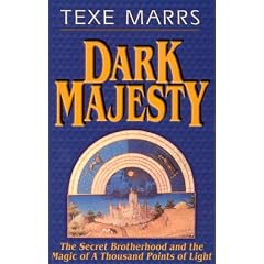 Dark Majesty Expanded Edition: The Secret Brotherhood and the Magic of a Thousand Points of Light