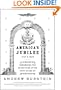America's Jubilee: A Generation Remembers the Revolution After 50 Years of Independence
