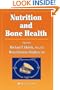 Nutrition and Bone Health (Nutrition and Health)