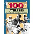 100 Athletes Who Shaped Sports History