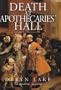 Death at Apothecaries' Hall (SIGNED)