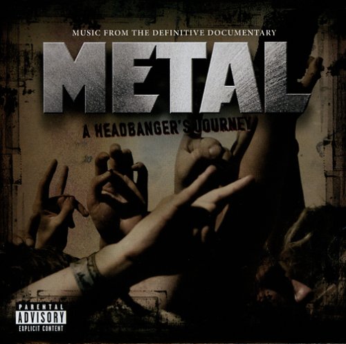 Metal: A Headbanger's Journey Various Artists