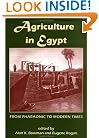 Agriculture in Egypt from Pharaonic to Modern Times (Proceedings of the British Academy)