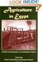 Agriculture in Egypt from Pharaonic to Modern Times (Proceedings of the British Academy)