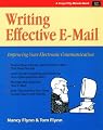 Writing Effective E-Mail: Crisp 50-Minute Book (Fifty-Minute Series,)