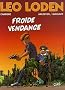 L�o Loden, Tome 16 : Froide Vendange