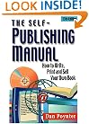 The Self-Publishing Manual: How to Write, Print and Sell Your Own Book, 13th Edition
