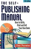 The Self-publishing Manual: How to Write, Print and Sell Your Own Book, 13th