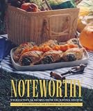 Noteworthy: A Collection of Recipes from the Ravinia Festival