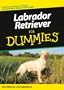 Labrador-Retriever Fur Dummies (German Edition)