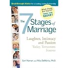 7 Stages of Marriage: Laughter, Intimacy and Passion Today, Tomorrow, Forever by  Rita M. DeMaria and Sari Harrar