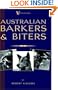 Australian Barkers and Biters (A Vintage Dog Books Breed Classic - Australian Cattle Dog)