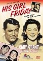 His Girl Friday/Cary Grant on Film: A Biography