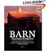 Barn: Evolution and Adaption of a Vernacular Icon