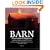 Barn: Preservation & Adaptation The Evolution of a Vernacular Icon