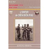 Di�n Bi�n Phu: [Novembre 1953, Mai 1954]par Ren� Bail