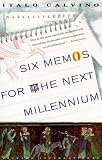 Six Memos for the Next Millennium