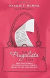 The Frugalista Files