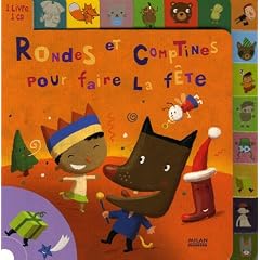 Rondes et comptines pour faire la f�te (1CD audio)