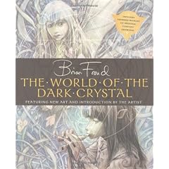 The World of the "Dark Crystal"