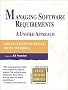 Managing Software Requirements: A Unified Approach (Object Technology Series)