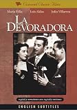 La Devoradora (Original Spanish Version With English Subtitles)
