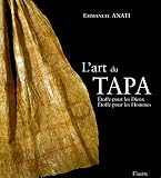 L'art du tapa : Etoffe pour les Dieux, Etoffe pour les Hommes