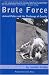 Brute Force: Policing Animal Cruelty