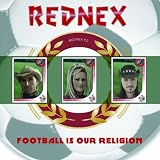 Football Is Our Religion - Rednex