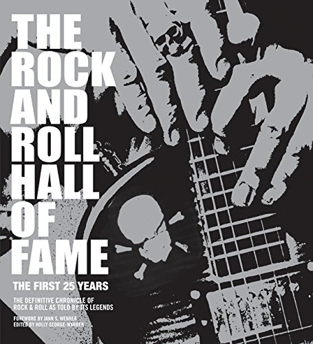 Rock and Roll Hall of Fame, The: The First 25 Years