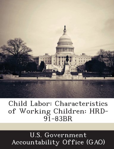 Child Labor: Characteristics of Working Children: Hrd-91-83br