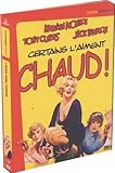 Certains l'aiment chaud