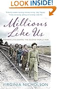Millions Like Us: Women's Lives in the Second World War