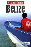 Insight Guide Belize (Insight Guides)