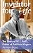 Inventor for Life, The Story of W. J. Kolff, Father of Artificial Organs
