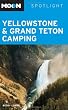 Moon Spotlight Yellowstone and Grand Teton Camping