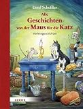Produkt-Bild: Geschichten von der Maus f&uuml;r die Katz: Vorlesegeschichten. 2 B&auml;nde in einem