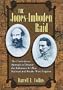 The Jones-Imboden Raid: The Confederate Attempt to Destroy the Baltimore & Ohio Railroad and Retake West Virginia
