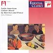 Latin-American Guitar Music by Barrios and Ponce