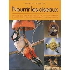 Manuel Complet Nourrir les Oiseaux